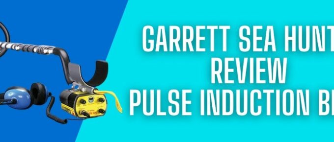 Garrett Sea Hunter Review