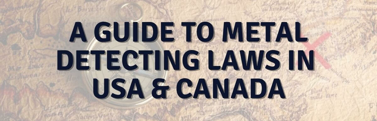 Metal Detecting Laws